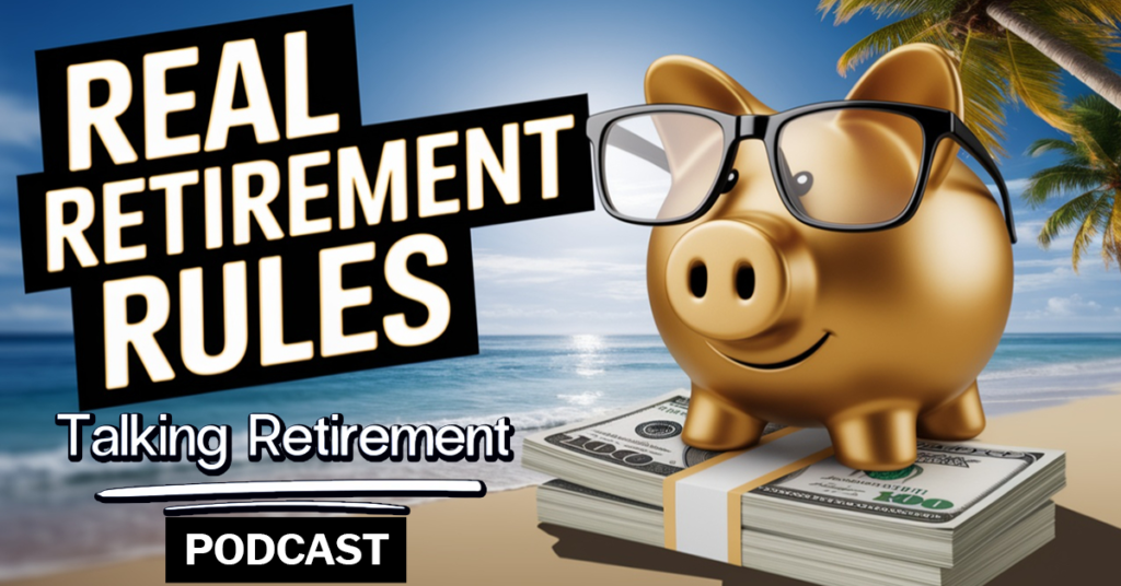 Real Rules of Retirement Planning